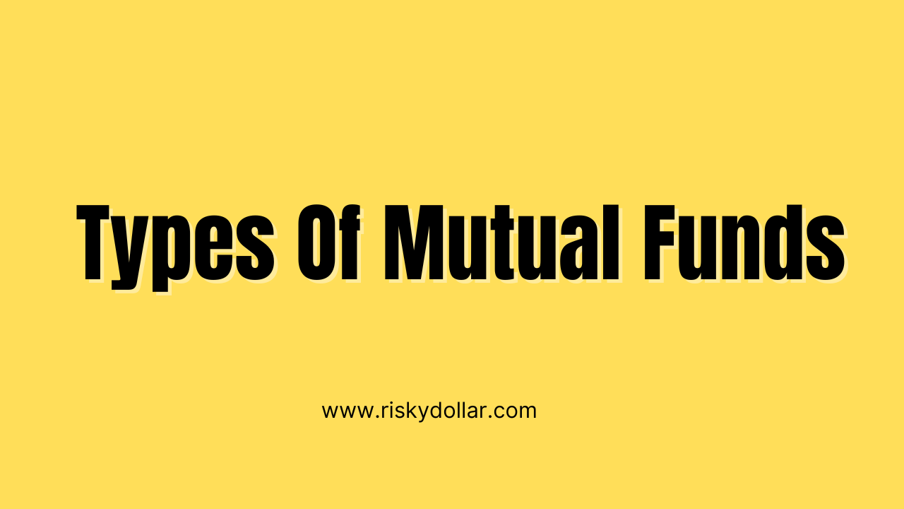 types of mutual funds